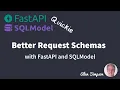 Better Request Schemas