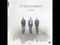 Zawâj El Yamâm - Le Trio Joubran
