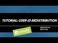 Tutorial User-ID Redistribution