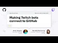 Open Source Friday - Create a GitHub chatbot for your Twitch stream