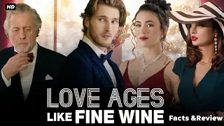 love ages like fine wine full movie drama story review