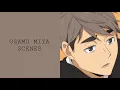 Osamu Miya Scenes Raw (season 4 part 2)