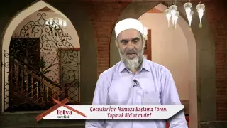 Çocuklar için namaza başlama töreni yapmak bid'at mıdır?