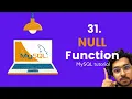 Null Function in MySQL Workbench