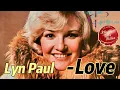 Lagu Lirik Lagu | Love - LYN PAUL | Song With Lyrics