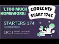 Codechef START174C Starters 174 - 1 Too Much Homework