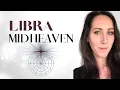 Libra Midheaven in Astrology - The Balancer