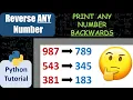 How to REVERSE A NUMBER Print a number BACKWARDS Beginner Python Tutorial Just Finished Coding