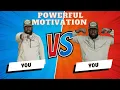 Download Lagu You vs. You | 10 Minutes Of Powerful Motivation(Must Watch| George White The Speaker
