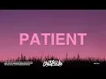 Post Malone - Patient (Lyrics)