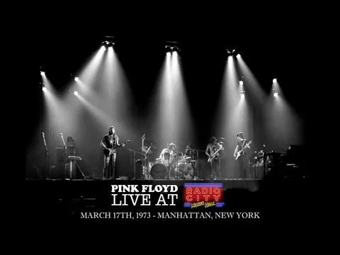 Download MP3 Pink Floyd - live at Radio City Music Hall - March 17th, 1973 (Stereo Remaster)