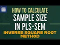 How to Calculate Sample Size in Structural Equation Modelling SEM - Inverse Square Root Method