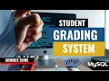 Complete Student Grading System with Admin Panel using PHP MySQL Free Source Code Download