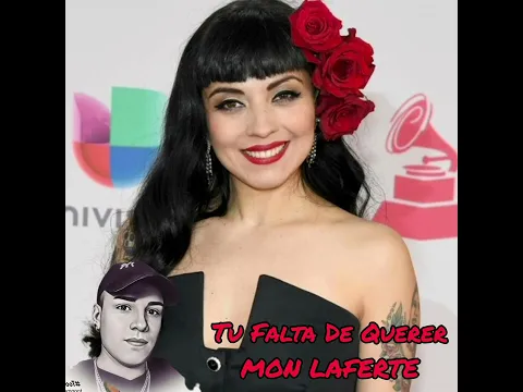 Download MP3 Tu Falta De Querer - Mon Laferte HQ