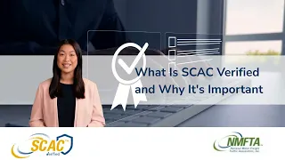 What Is SCAC Verified and Why It s Important