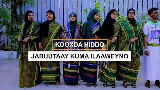 Kooxda Hiddo Jabuutaay Kuma Illaaweyno Official Music Video 2025 