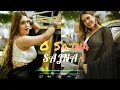O Sajna Badshah Mashup 2024 | Badshah x DIVINE x Nikhita | Kamaal Hai x Na Ja x OSAJNA