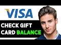 HOW TO CHECK VISA DEBIT GIFT CARD BALANCE 2024 FULL GUIDE