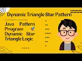 Java Pattern Printing Dynamic Triangle Star Pattern Coding with harichselvamc