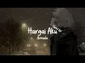 Download Lagu Hargai Aku - Armada (Speed Up) + ( Tiktok Version)
