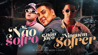 DJ GUUGA - NÃO SOFRO e NEM FAÇO NINGUEM SOFRER - feat DJ Biel Rocha ( Douth! )