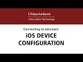 iOS Eduroam Setup Guide - UMass Amherst