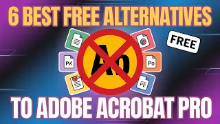 6 Best Free Alternative to Adobe Acrobat Pro