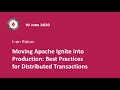 Moving Apache Ignite into Production Best Practices for Distributed Transactions