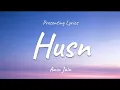 Download Lagu Anuv jain_Husn (Lyrics)