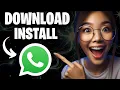 How to Download and Install WhatsApp in Laptop or PC Windows 2026