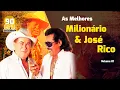 Milionário e José Rico As Melhores Volume 1