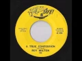 Roy Milton - A True Confession (Safe)