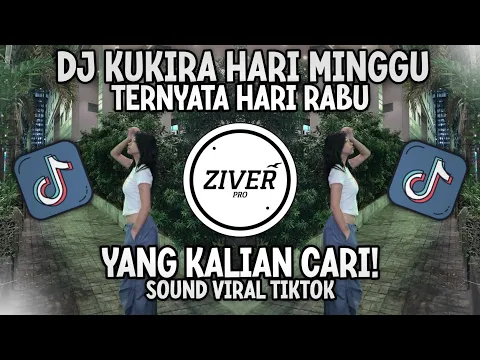 Download MP3 DJ KUKIRA HARI MINGGU TERNYATA HARI RABU - FAJAR SADBOY JEDAG JEDUG VIRAL TIKTOK YANG KALIAN CARI!