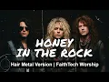 Honey In The Rock - Brooke Ligertwood with Brandon Lake (Hair Metal Version)
