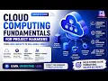 Cloud Computing Fundamentals for Project Managers What PMs Need to Know