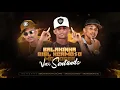 MC BALAKINHA, BIEL XCAMOSO FEAT. MC ROGER - VAI SENTANDO