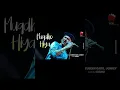 Download Lagu Zubeen Garg|| mugdho hiya mur||Zubeen Garg Assamese song||