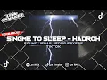 Download Lagu DJ ENAKUEND SING MEE TO SLEEP - HADROH