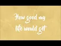 Matthew West - How Good of God (Lyrics)