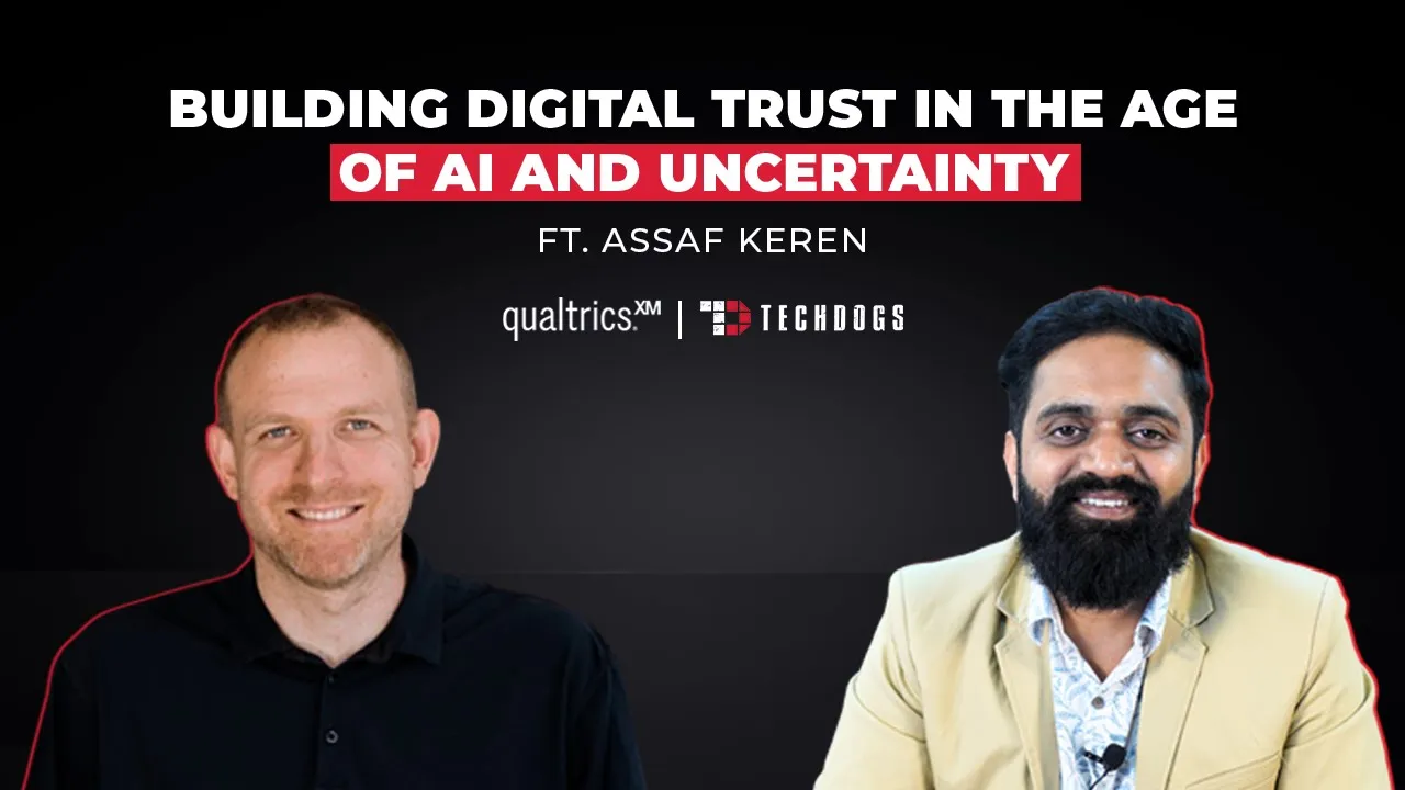 TechDogs-"Assaf Keren SVP And Chief Security Officer At Qualtrics On Building Digital Trust In The Age of AI And Uncertainty" TechDogs-"Assaf Keren SVP And Chief Security Officer At Qualtrics On Building Digital Trust In The Age of AI And Uncertainty"