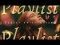 Download Lagu Cozy Autumn with Taylor Swift songs | a playlist