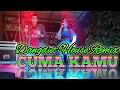 Download Lagu CUMA KAMU MIX - Dangdut house remix || dewi icikiwir feat jhonedy bs || wira keyboard musik.