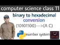 Binary to hexadecimal conversion python class 11 cbse by learn tech