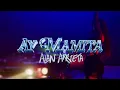 Alan Arrieta - Ay Mamita (Richie Martinx Extended) 