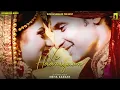 Download Lagu Ve Haaniyaan - Official Video - (Female Version) Feat. Neha Kakkar | Ravi Dubey \u0026 Sargun Mehta
