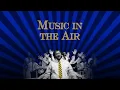 Download Lagu Music in the Air