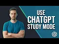 How To Use ChatGPT Study Mode 2026 Easy Guide