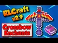 RLCraft 2 9 Best Crossbow Enchants