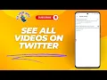 Download Lagu How to See All Videos on Twitter - Step-by-Step Guide [2025] MP3