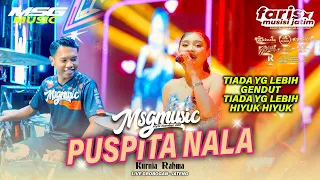 puspita nala kurnia rahma msg music ft faris and friend live purwodadi jateng 2026